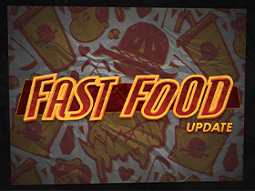 Mise à jour « Fast Food »