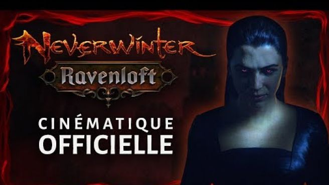 Cinématique officielle de Neverwinter : Ravenloft