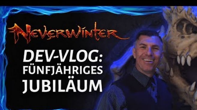 Neverwinter - Dev-Vlog: Fünfjähriges Jubiläum