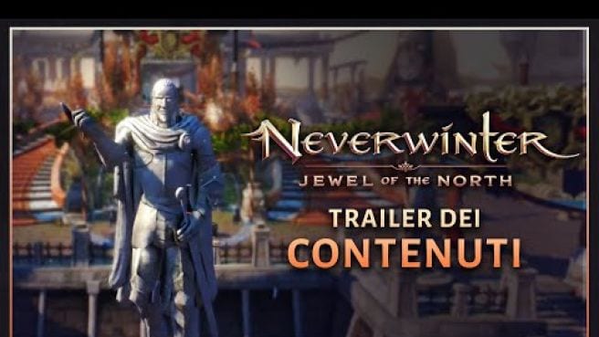 Neverwinter: Jewel of the North | Trailer dei contenuti