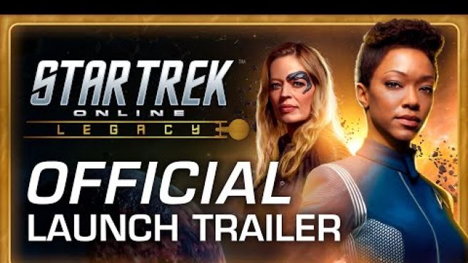 Star Trek Online: Legacy - Launch Trailer