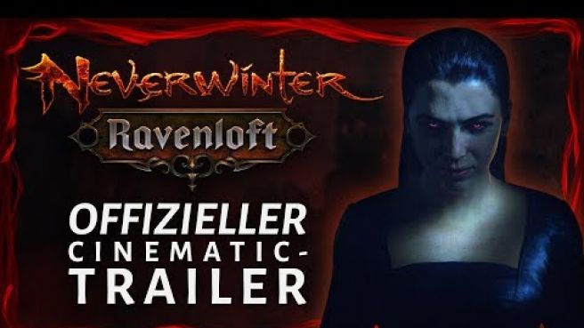 Neverwinter: Ravenloft - Offizieller Cinematic-Trailer