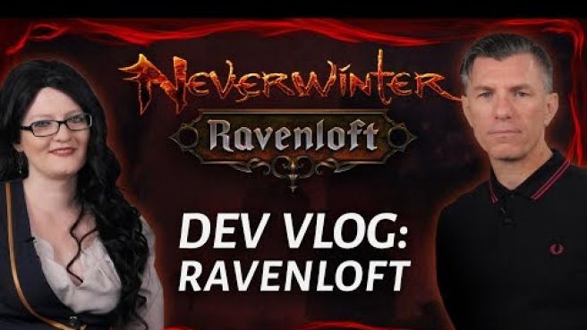 Neverwinter Dev vlog: Ravenloft